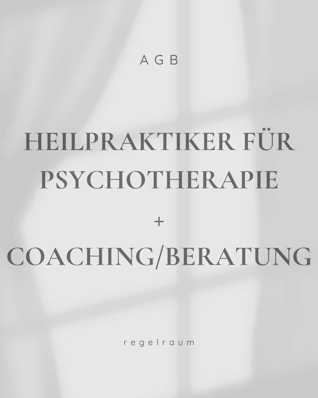 AGB - Heilpraktiker für Psychotherapie + Beratung/Coaching
